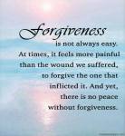 forgiveness not always easy